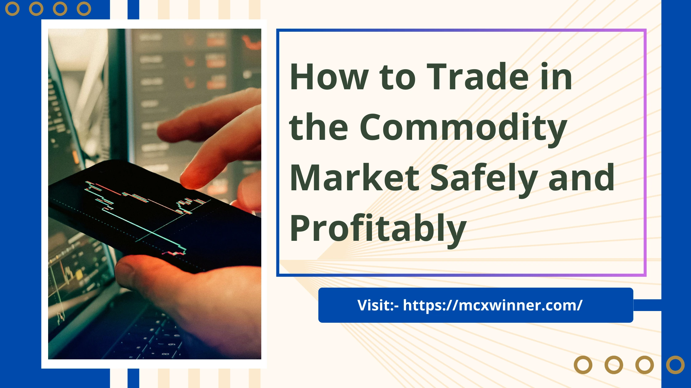 Commodity Market Trading